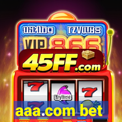 aaa.com bet